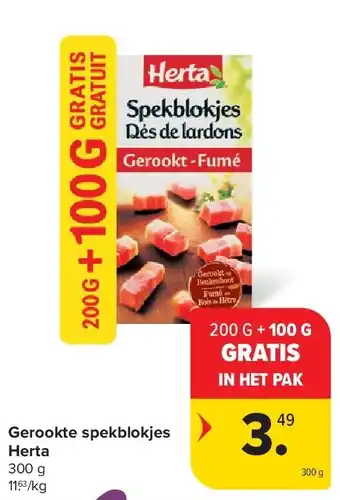 Carrefour Gerookte spekblokjes Herta aanbieding