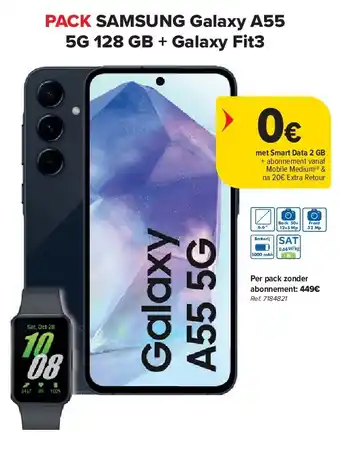 Carrefour PACK SAMSUNG Galaxy A55 5G 128 GB + Galaxy Fit3 aanbieding