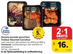 Carrefour Market Gamma bereide gerechten Traiteur Gourmet Carrefour aanbieding