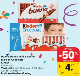 Carrefour Market Bueno, Bueno Mini, Country, Maxi en Chocolate Kinder aanbieding