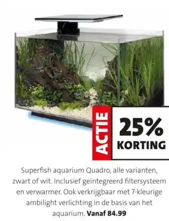 Intratuin Superfish aquarium Quadro aanbieding