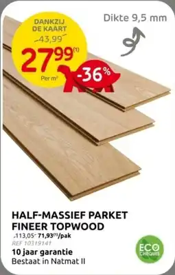 Brico Half massief parket fineer topwood aanbieding