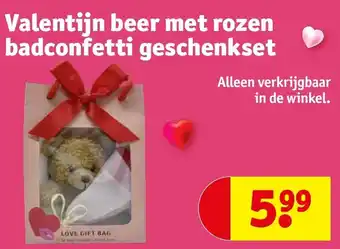 Kruidvat Valentijn beer met rozen badconfetti geschenkset aanbieding