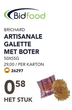 Bidfood Brichard artisanale galette met boter aanbieding