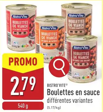 ALDI Bistro'vite Boulettes en sauce aanbieding