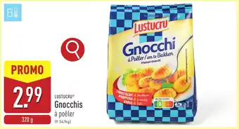 ALDI Lustucru Gnocchis à poêler aanbieding