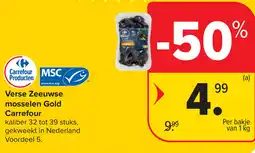 Carrefour Verse zeeuwse mosselen gold carrefour aanbieding