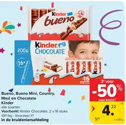 Carrefour Bueno, Bueno Mini, Country, Maxi en Chocolate Kinder aanbieding