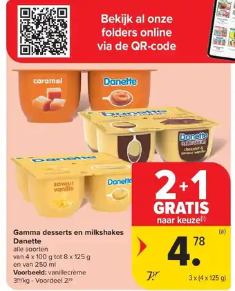 Carrefour Gamma desserts en milkshakes Danette aanbieding