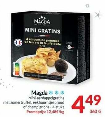 Intermarché Magda mini-aardappelgratins met zomertruffel eekhoorntjesbrood of champignons aanbieding