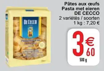 Cora Pâtes aux 500g aanbieding