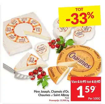 Intermarché Père Joseph, Chamois d'Or Chaumes of Saint Albray aanbieding
