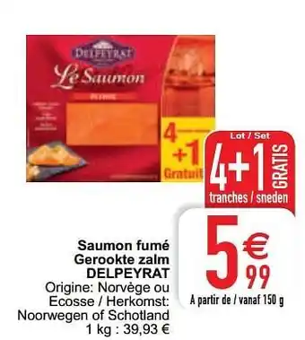 Cora Saumon fumé gerookte zalm delpeyrat 150g aanbieding