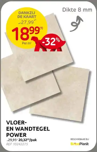 BricoPlanit Vloer en wandtegel power aanbieding