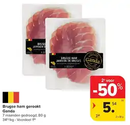 Carrefour Brugse ham gerookt Ganda aanbieding