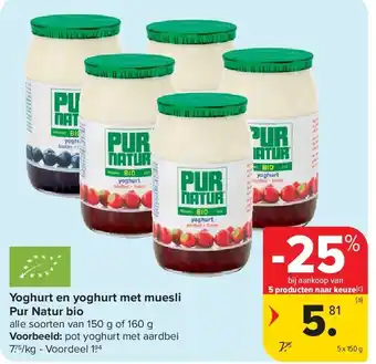 Carrefour Yoghurt en yoghurt met muesli Pur Natur bio aanbieding