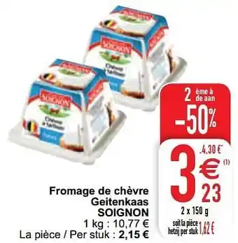Cora Fromage de chèvre geitenkaas soignon 2x150g aanbieding