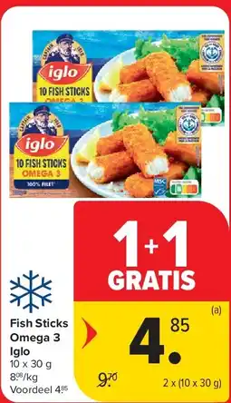 Carrefour Fish Sticks Omega 3 Iglo aanbieding