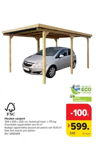 Carrefour Houten carport aanbieding