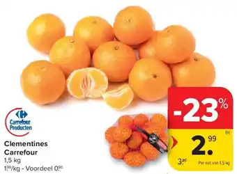 Carrefour Clementines Carrefour aanbieding