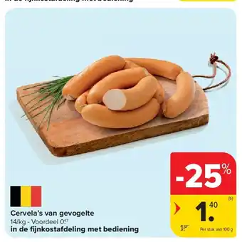 Carrefour Cervela’s van gevogelte aanbieding