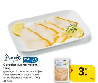 Carrefour Gerookte zwarte heilbot Simpl aanbieding