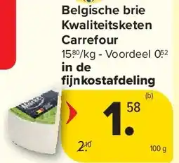 Carrefour Belgische brie Kwaliteitsketen Carrefour aanbieding