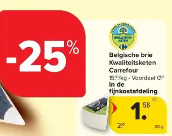 Carrefour Belgische brie Kwaliteitsketen Carrefour aanbieding