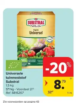 Carrefour Universele tuinmeststof Substral aanbieding