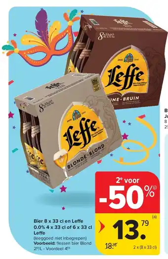 Carrefour Bier 8 x 33 cl en Le e 0.0% 4 x 33 cl of 6 x 33 cl Leffe aanbieding