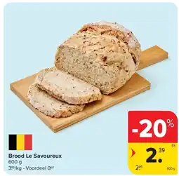 Carrefour Brood Le Savoureux aanbieding