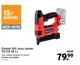 GAMMA Einhell 18V accu tacker TE-CN 18 LI aanbieding