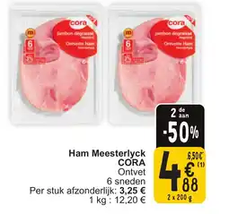 Cora Cora ham meesterlyck aanbieding