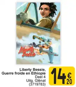 Cora Liberty Bessie, Guerre froide en Ethiopie aanbieding