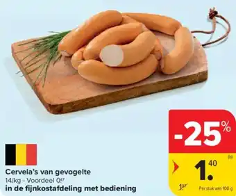 Carrefour Market Cervela's van Gevogelte aanbieding