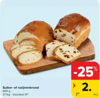 Carrefour Market Suiker of Rozijnenbrood aanbieding