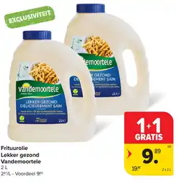 Carrefour Vandemoortele frituurolie Lekker gezond aanbieding