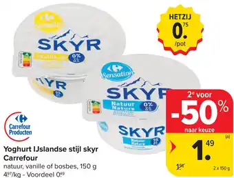 Carrefour Yoghurt IJslandse stijl skyr Carrefour aanbieding