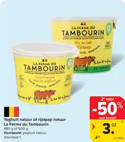 Carrefour La Ferme du Tambourin Yaourt nature Natuur yoghurt aanbieding