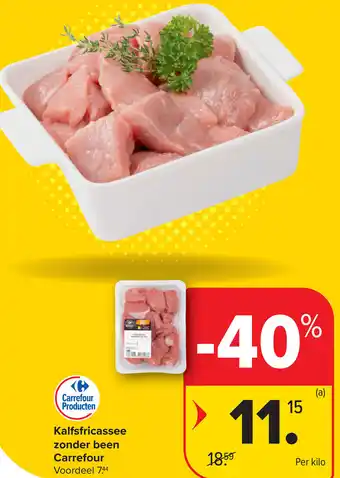 Carrefour Kalfsfricassee zonder been Carrefour aanbieding