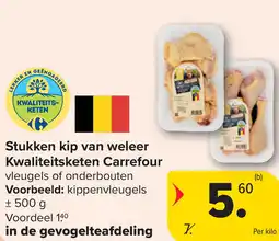 Carrefour Stukken kip van weleer Kwaliteitsketen Carrefour aanbieding