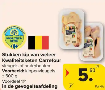 Carrefour Stukken kip van weleer Kwaliteitsketen Carrefour aanbieding