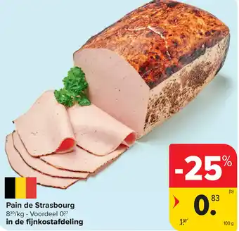 Carrefour Pain de Strasbourg aanbieding