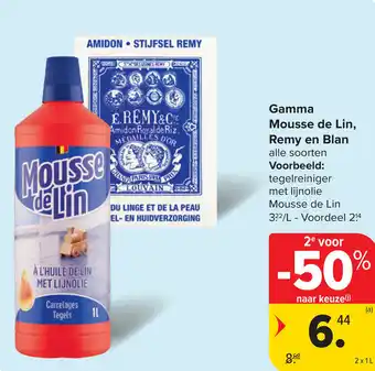 Carrefour Gamma Mousse de Lin, Remy en Blan aanbieding