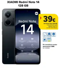 Carrefour XIAOMI Redmi Note 14 128 GB aanbieding