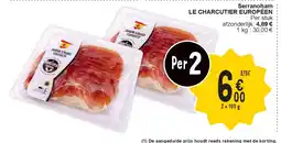 Cora Serranoham LE CHARCUTIER EUROPÉEN aanbieding