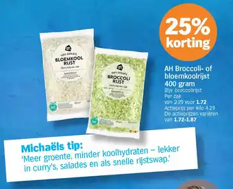 Albert Heijn AH Broccoli- of bloemkoolrijst 400 gram aanbieding