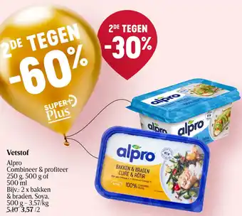 Delhaize Alpro Vetstof aanbieding