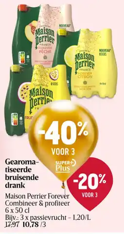 Delhaize Maison Perrier Forever Gearomatiseerde bruisende drank aanbieding