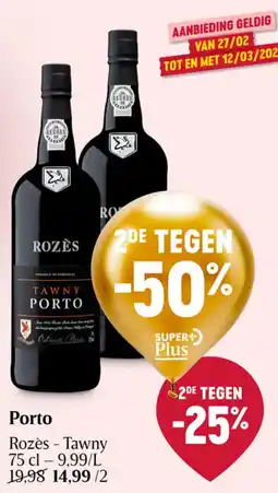 Delhaize Porto Rozès - Tawny aanbieding